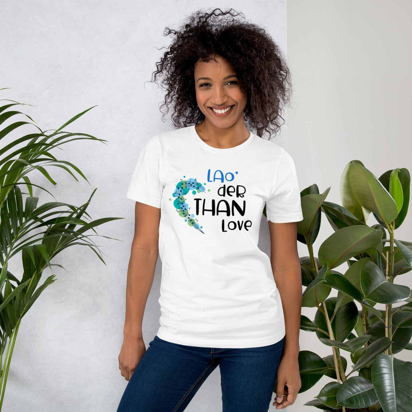 Lao'derThan Love Unisex Tee