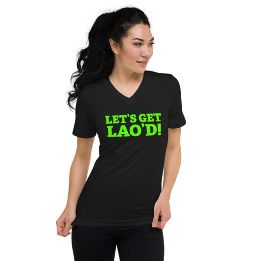 LET'S GET LAO'D! Unisex V-Neck Tee