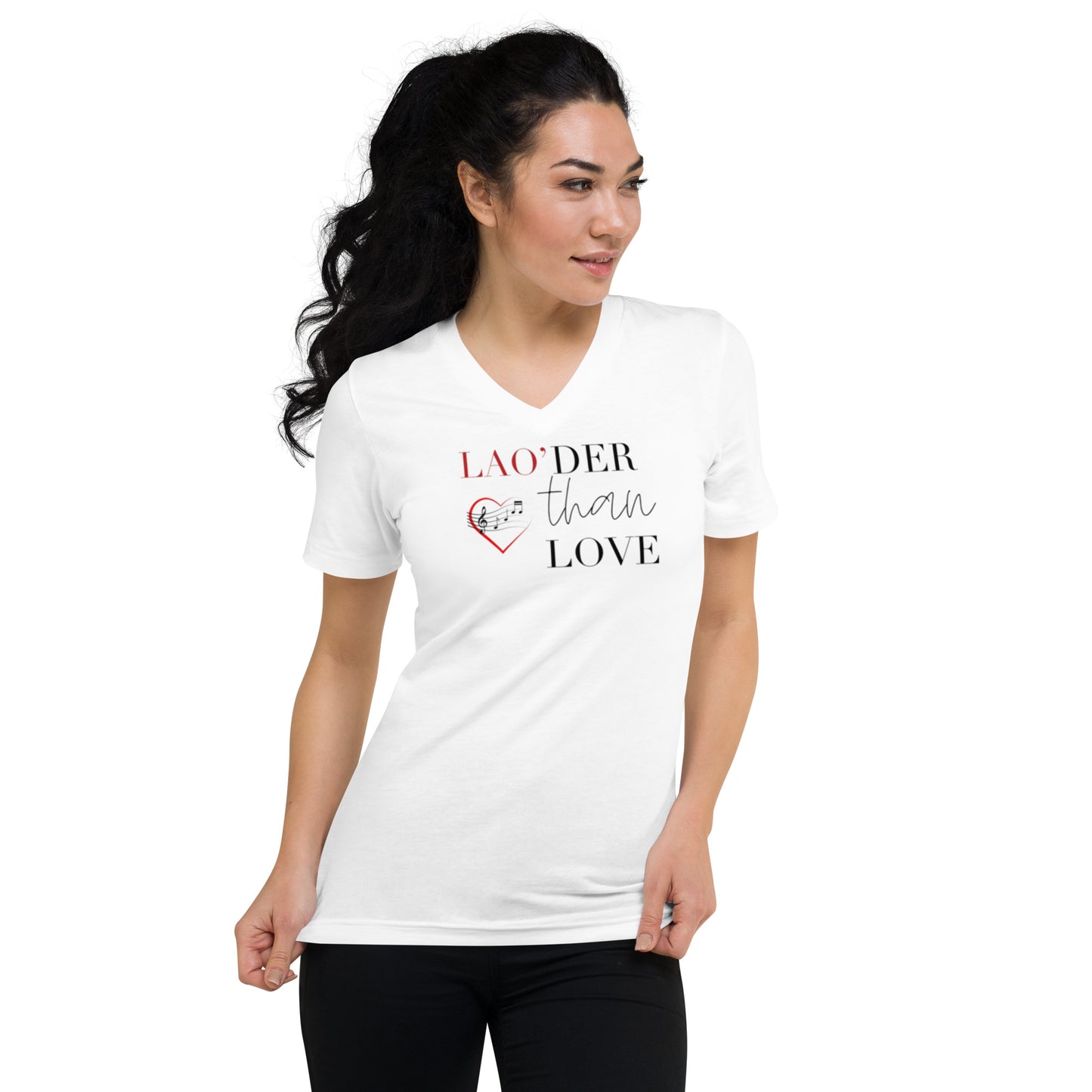 Lao'der Than Love Unisex V-Neck